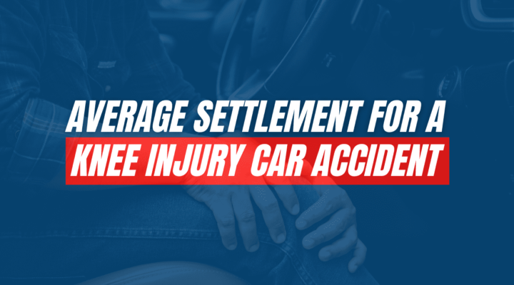 Average Settlement for Knee Injury Car Accidents