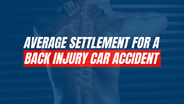 Average Settlement For Back Injury Car Accidents