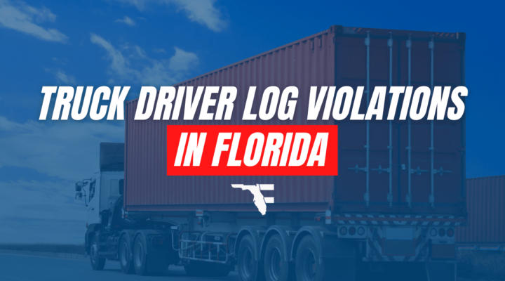 Florida Truck Driver Log Violations